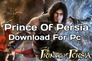 تحميل لعبة Prince Of Persia للكمبيوتر جميع الإصدارات ويندوز 7,8,10